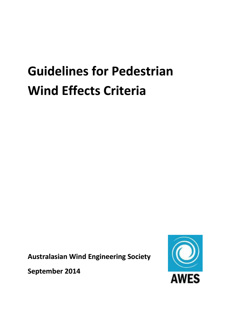 Guidelines for Pedestrian Wind Effects Criteria